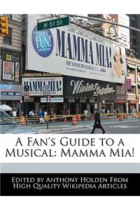 An Analysis of the Musical Mamma MIA!