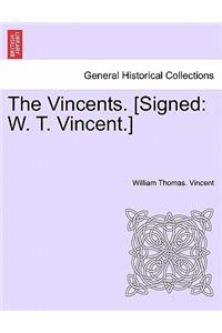 Vincents. [signed