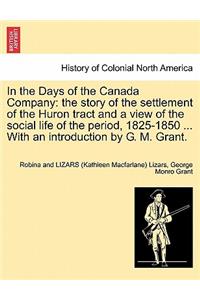 In the Days of the Canada Company