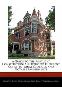 A Guide to the Kentucky Constitution
