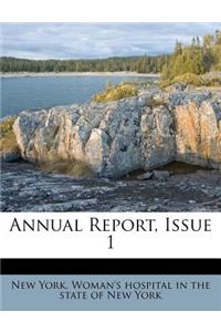 Annual Report, Issue 1