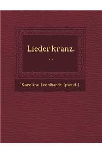 Liederkranz...