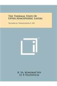 Thermal State Of Upper Atmospheric Layers