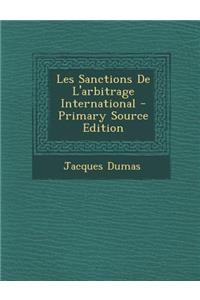 Les Sanctions de L'Arbitrage International