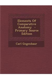 Elements of Comparative Anatomy