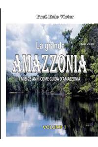 La grande Amazzonia