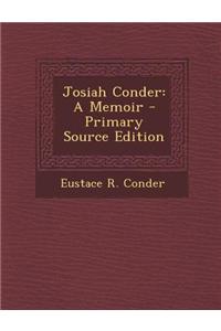 Josiah Conder: A Memoir