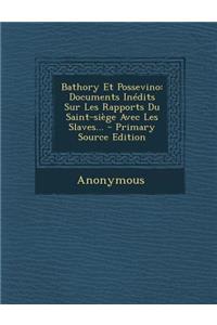 Bathory Et Possevino