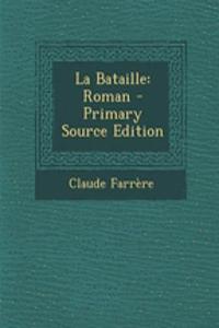 La Bataille
