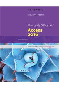 New Perspectives Microsoft Office 365 & Access 2016: Comprehensive