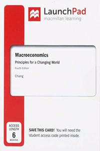 Launchpad for Chiang's Macroeconomics: Principles for a Changing World (Six Months Acess)