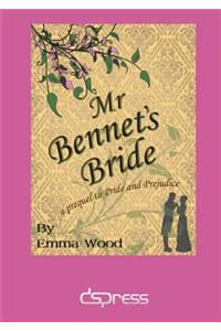 Mr Bennet's Bride