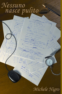 Nessuno Nasce Pulito