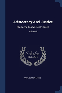 Aristocracy And Justice