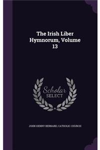 Irish Liber Hymnorum, Volume 13