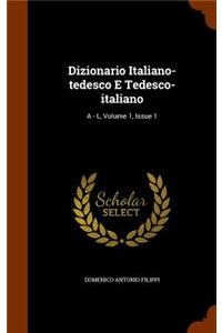 Dizionario Italiano-Tedesco E Tedesco-Italiano
