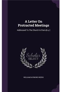 Letter On Protracted Meetings