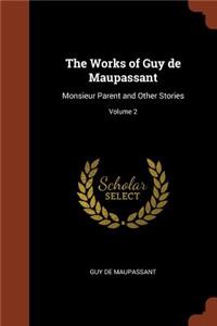 The Works of Guy de Maupassant