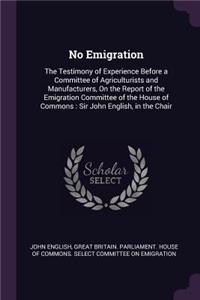 No Emigration