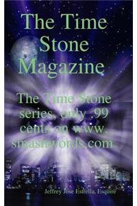 The Time Stone Magazine