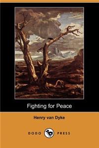 Fighting for Peace (Dodo Press)