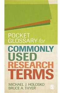 Pocket Glossary for Commonly Used Research Terms