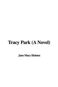 Tracy Park (a Novel)