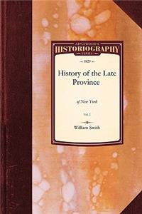 History of the Late Province of New York