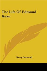 Life Of Edmund Kean