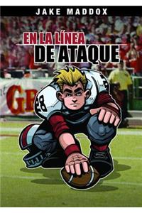 Jake Maddox: En La Línea de Ataque