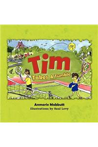 Tim Takes A Tumble