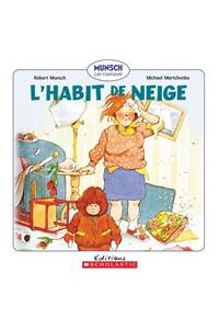 L' Habit de Neige