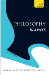 Philosophy In a Week: Teach Yourself