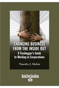 Changing Business from the Inside Out