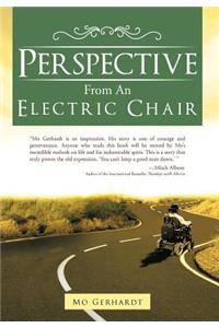 Perspective from an Electric Chair