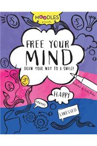 Moodles Presents Free Your Mind: Draw Your Way to a Smile!