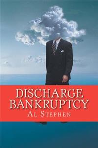 Discharge Bankruptcy