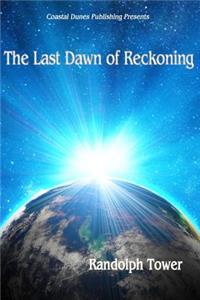 Last Dawn of Reckoning
