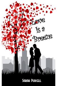 Love Is a Breeze