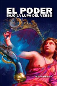 Poder Bajo la Lupa del Verso