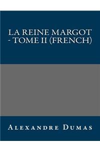La Reine Margot - Tome II (French)