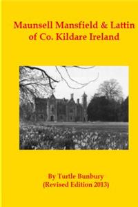 Maunsell Mansfield & Lattin of Co. Kildare Ireland