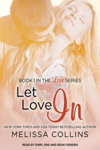 Let Love in