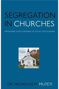 Segregation in Churches