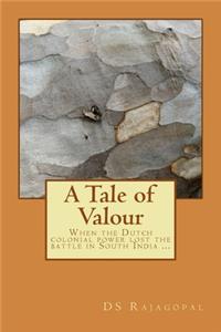 Tale of Valour