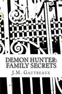 Demon Hunter: Family Secerts