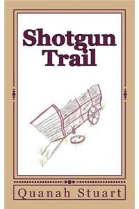 Shotgun Trail