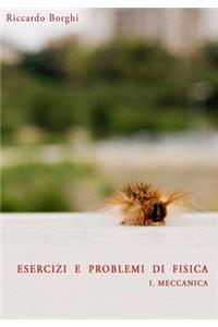 Esercizi e problemi di Fisica