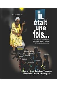 Contes africains, contes bamilékés racontés en nufi et traduits en français (Black and White)