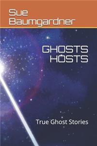 Ghosts Hosts